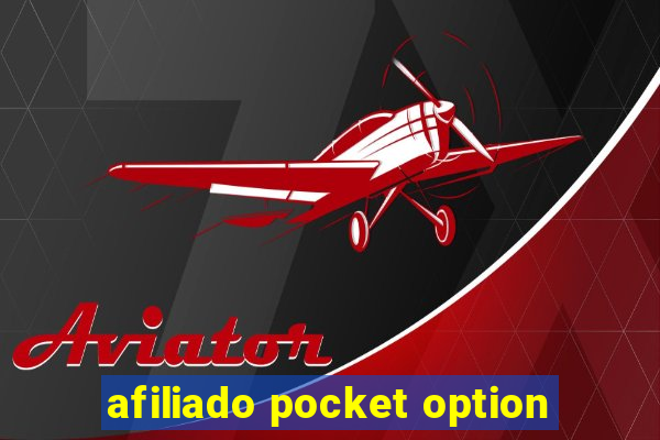 afiliado pocket option